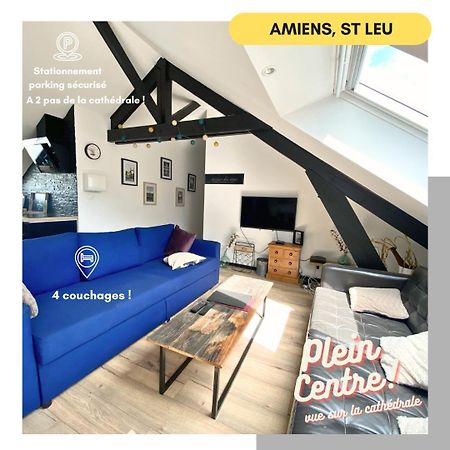 "La Fabrique" En Hypercentre Parking Gratuit Apartman Amiens Kültér fotó